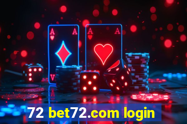 72 bet72.com login